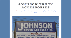 Desktop Screenshot of johnsontruckaccessories.com